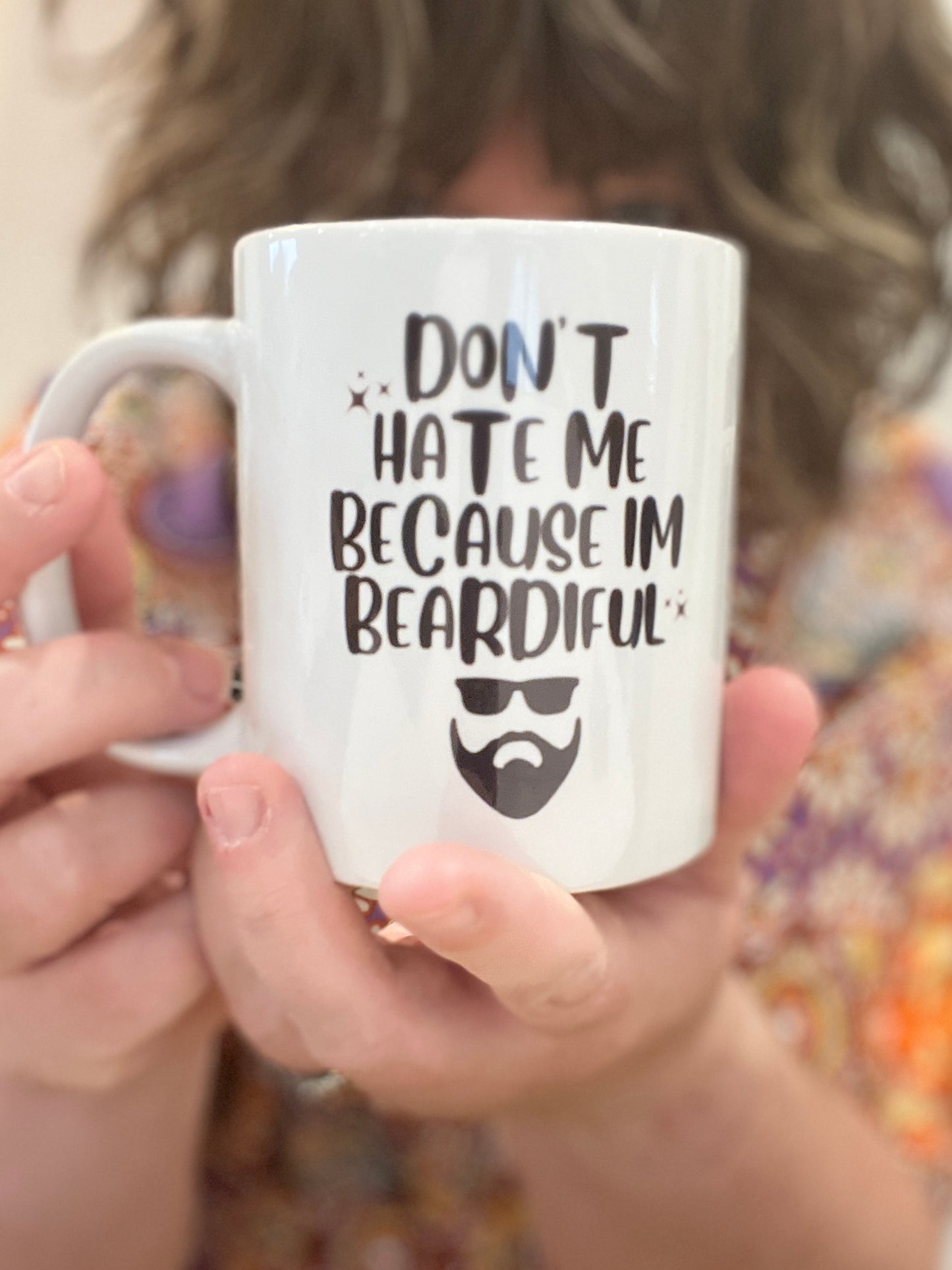 “Don’t Hate Me” Mug