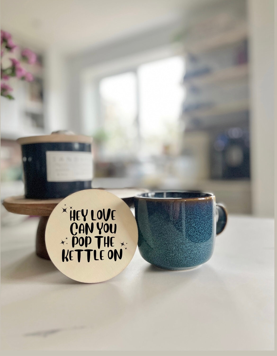 “Hey Love Can You Pop The Kettle On” Wooden Disc