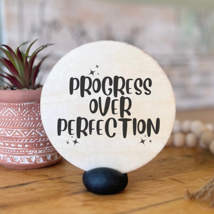 “Progress Over Perfection” Wooden Disc