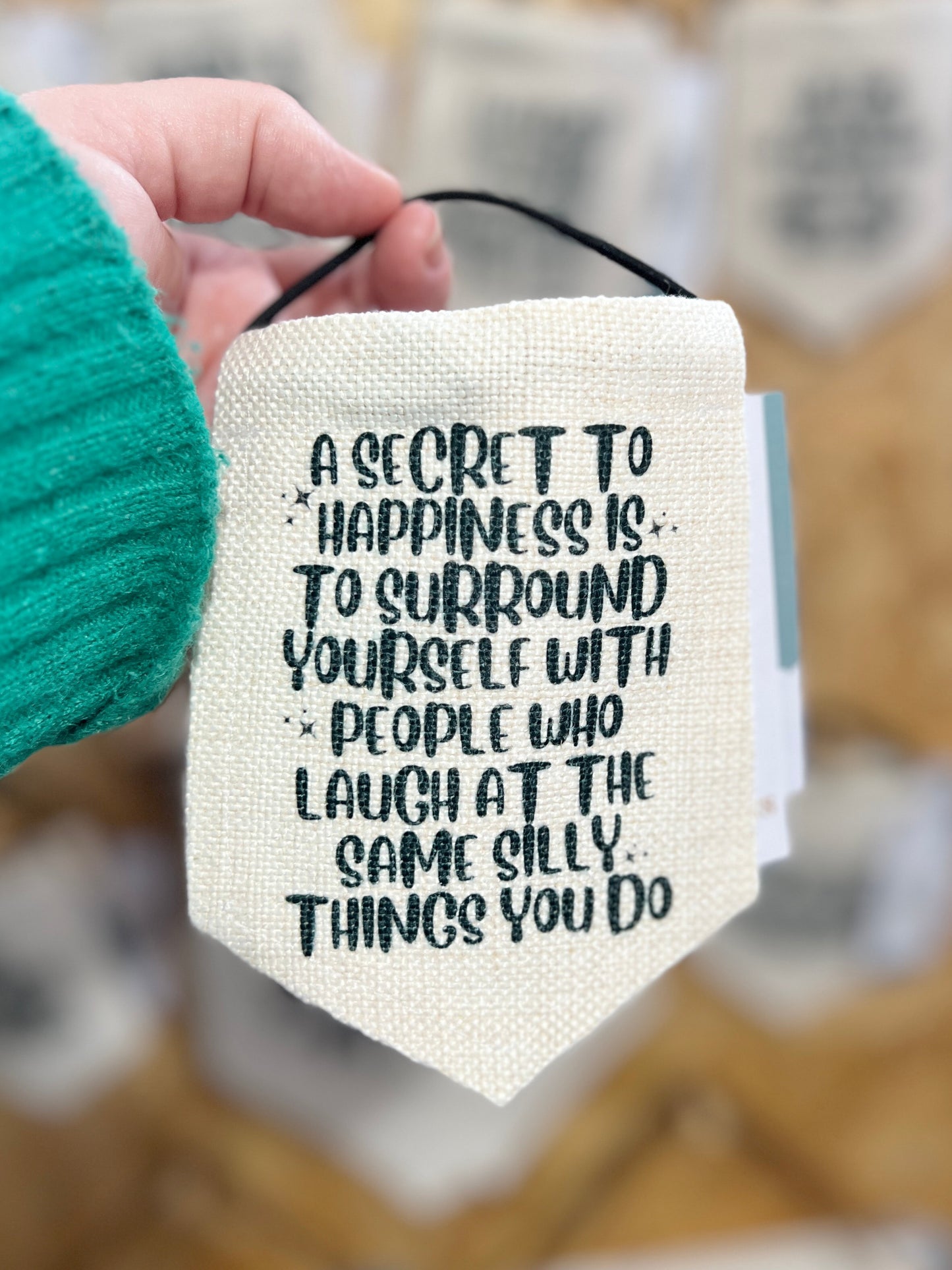 “A Secret To Happiness” Mini Flag